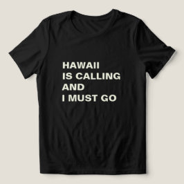 Hawaii Is Calling 