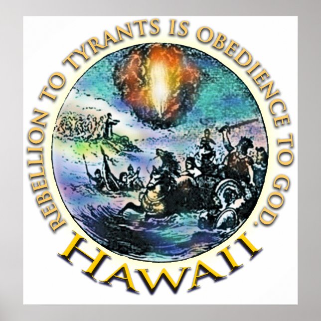 Hawaii Rebellion para Tyrants Patriot Poster (Frente)