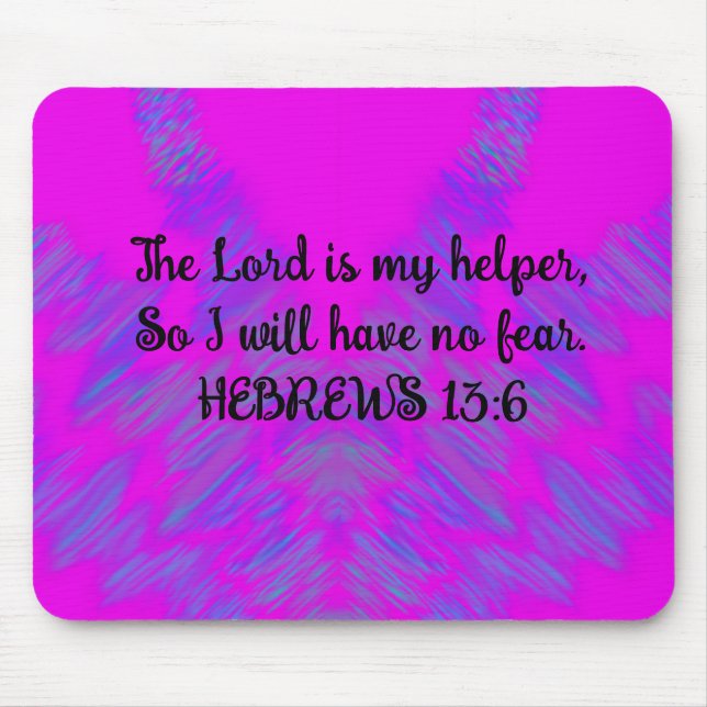 Hebreus 13:6 Mouse Pad Cristão (Frente)