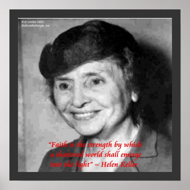 Helen Keller Faith Wisdom Cote Poster (Frente)