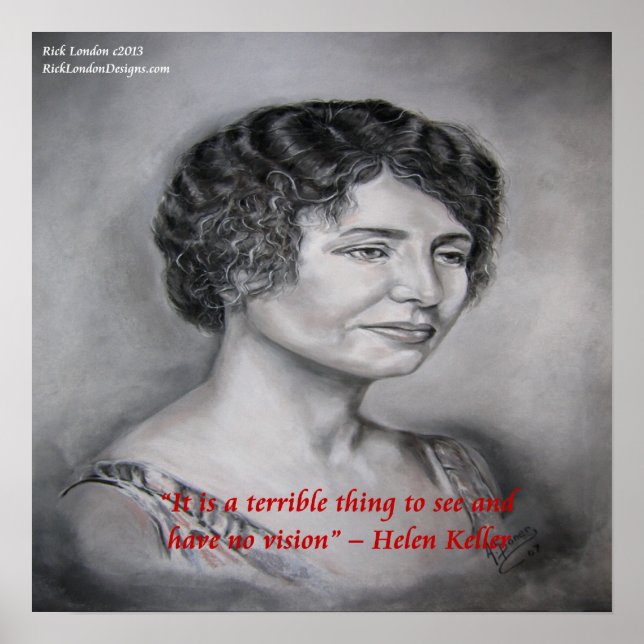 Helen Keller Sight W/O Vision Wisdom Cote Poster (Frente)