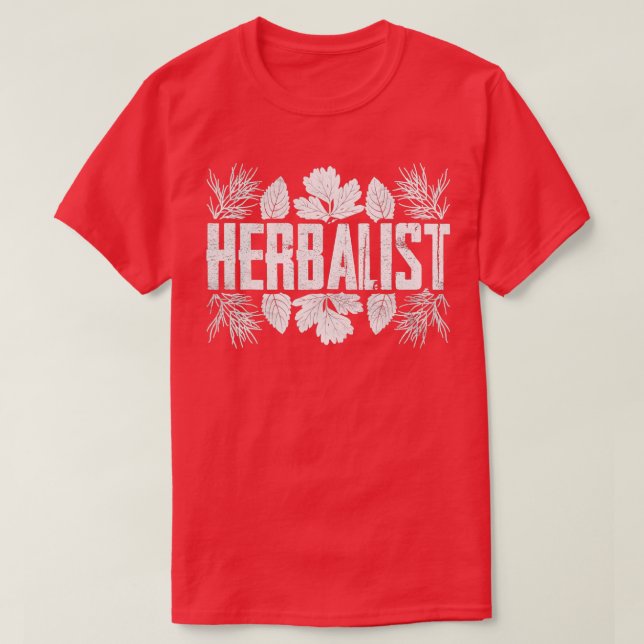 Herbalista Herbs Gardening Herbalismo Camisa (Frente do Design)