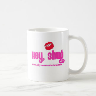Hey, caneca do shug