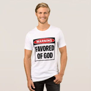 High Praise Ministries - Camisa Favorecido Por Deu