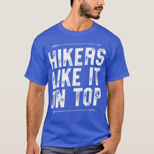 Hikers Gosta Na Camisa Do Topo - Presente Engraçad (Frente)