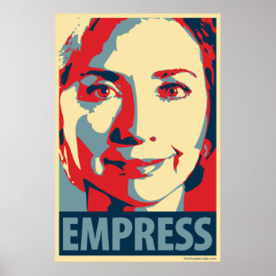 Hillary (Empress): Obama parody poster