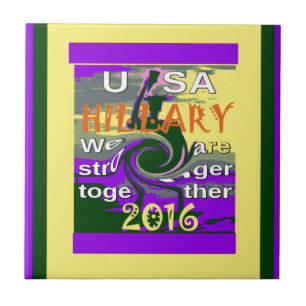 Hillary for USA Presidente Somos Mais Fortes