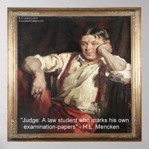 HL Mencken Gráfico e Citação sobre Juízes Poster