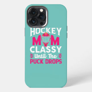 Hockey Mãe Clássica Até Que O Puck Largue As Mães
