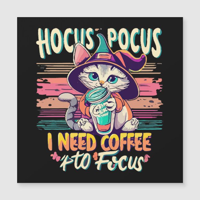 Hocus Focus - Preciso de café para me concentrar (Frente)