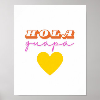 Hola Guapa Poster Impressão