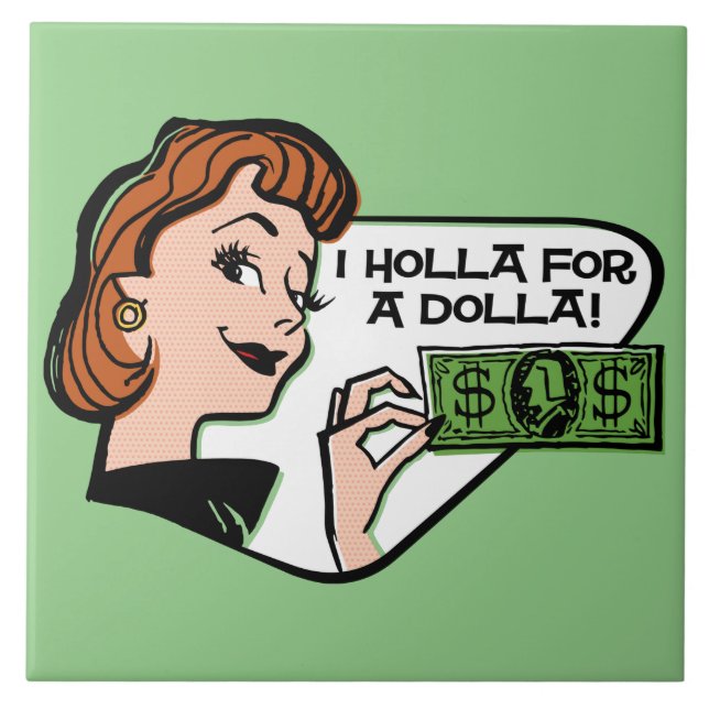 Holla Para Um Azulejo Dolla Cerâmica (Frente)