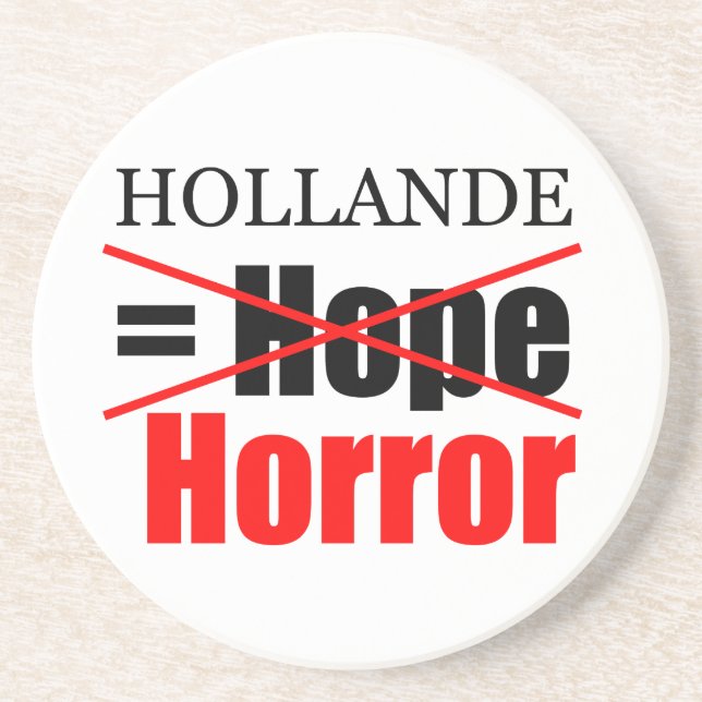 Hollande Not Hope = Horror - Porta copos redonda (Frente)