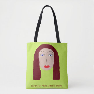 Home Schoolin Mama Tote