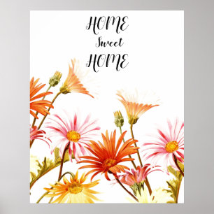 Home Sweet Home Daisy Wallart Poster