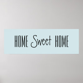 Home Sweet Home Poster
