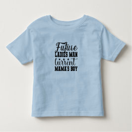 Homem Futuro das Mulheres, Camisa do Menino da Mãe