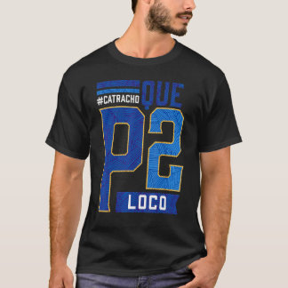 Honduras Catracho Que P2 Loco Camiseta Vacinação