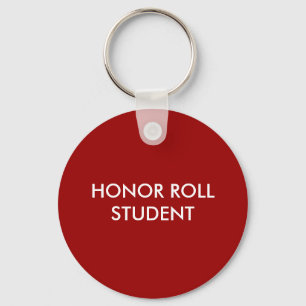 HONOR ROLL STUDENT Chaveiro