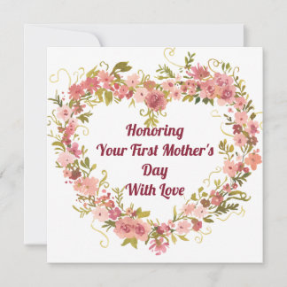 Honoring Your First Mother’s Day with Love Card