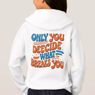 Hoodie De Empoderamento Retroativo - 'Apenas Você 