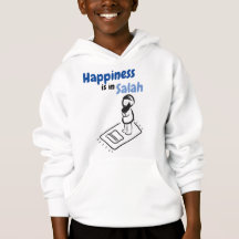 Hoodie "Happiness is in Salah".
