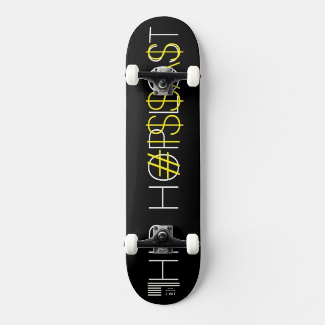 HOP HIP PERDEU $$ skateboard (Frente)