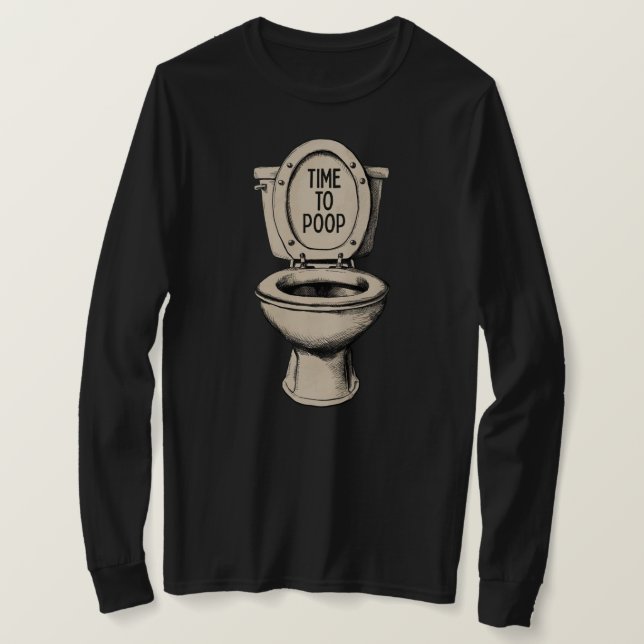 Hora de Cagar Camiseta de Banheiro Engraçada (Frente do Design)