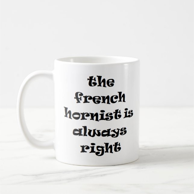 hornista francês sempre caneca de café certa (Esquerda)