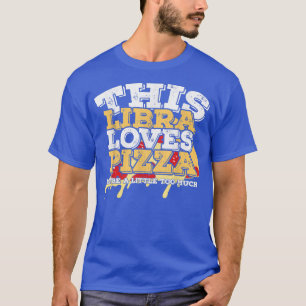 Horoscópio Sinal Zodiac Libra ama Camiseta Pizza