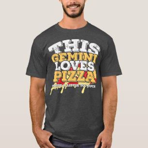 Horoscópio Sinal Zodíaco Gemini ama Camiseta Pizza