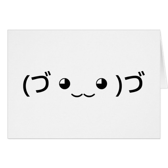 Hugging Emoticon (づ ◕ ‿ ◕ ‿ )づ Cartão Kaomoji Japo (Frente Horizontal)