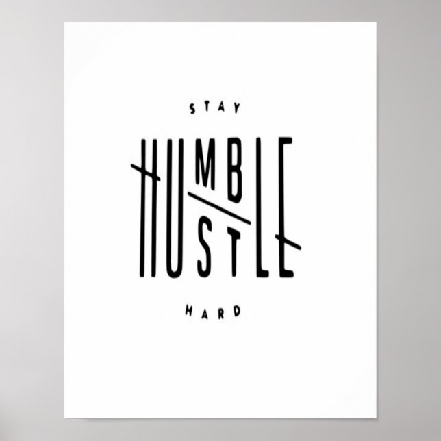 Humble Hustle Poster (Frente)