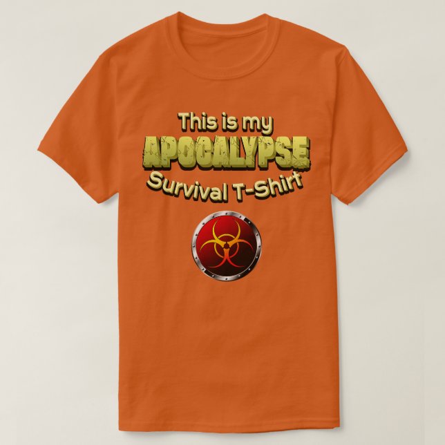 Humor de Camisa de Sobrevivência Apocalipse (Frente do Design)