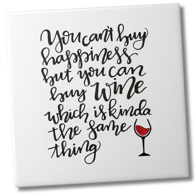 Humor de Vinho com Tipografia Gira (You Can’t Buy Happiness, But You Can Buy Wine Gift Tile)