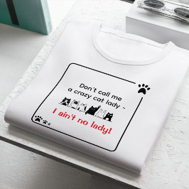 Humor Irreverente Dona de Gato Atitude