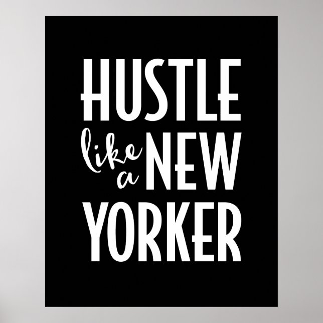 Hustle como um impressão de poster de New Yorker (Frente)