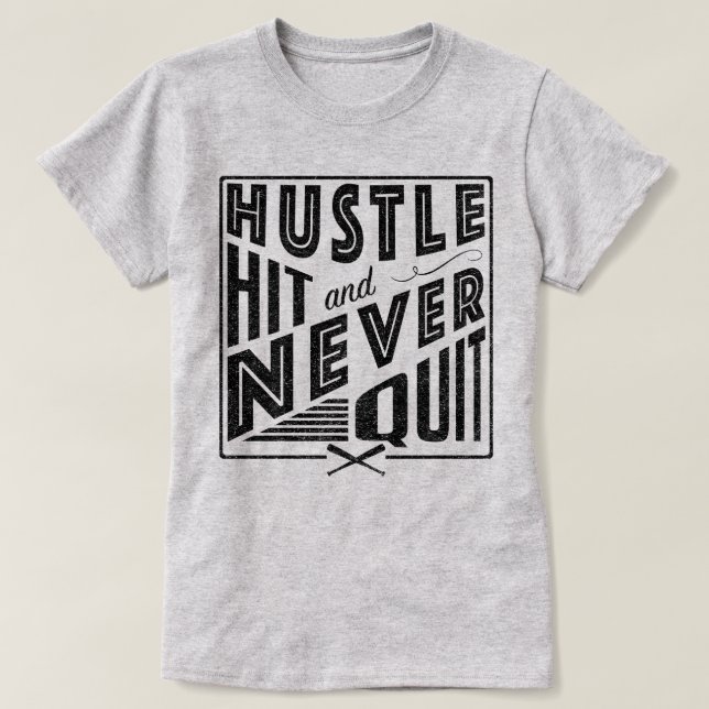 Hustle do Baseball e Nunca Saia da Camisa (Frente do Design)