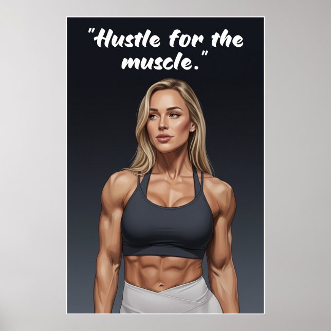 Hustle for the Muscle – Fitness Motivation Poster (Frente)