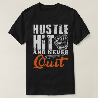 Hustle Hit e Nunca Sair da Camisa T