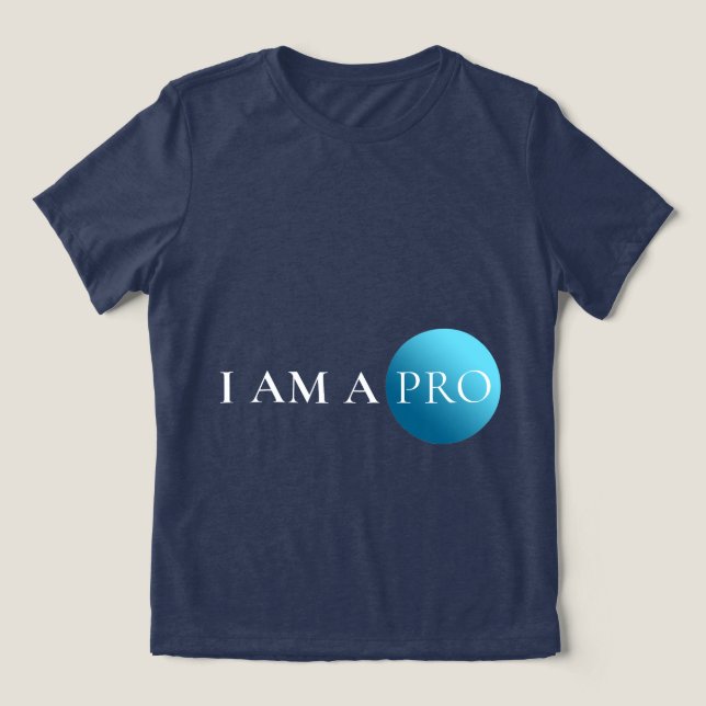 I AM A PRO | Empowerment Minimalist  (Design frontal)