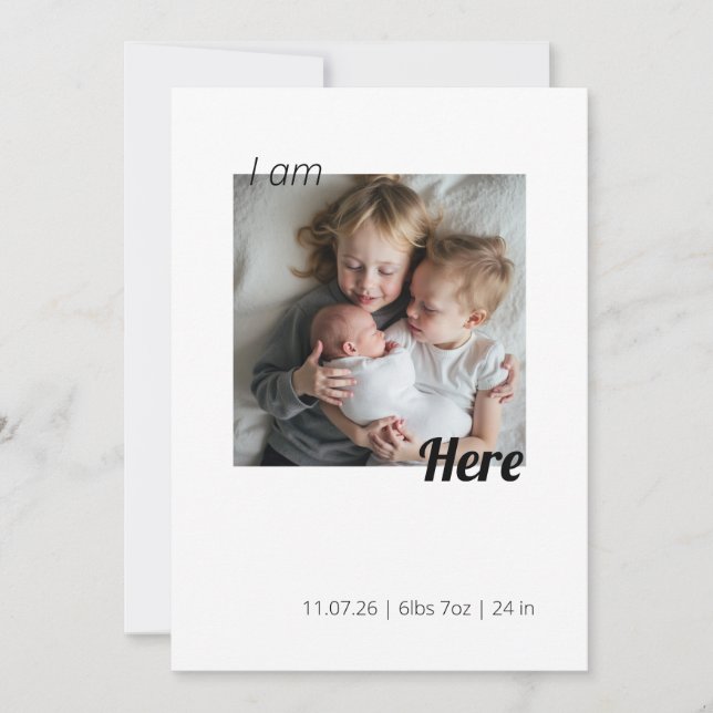 I Am Here Birth Announcement Card (Frente)