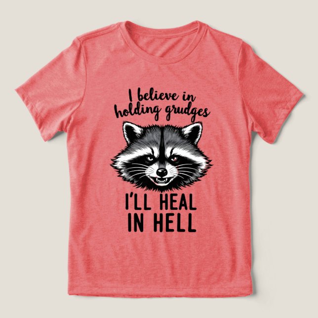 I Believe in Holding Grudges — I’ll Heal in Hell (Design frontal)