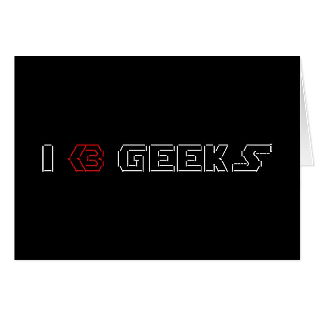I Cartões de saudação ASCII ART Geeks (Frente Horizontal)