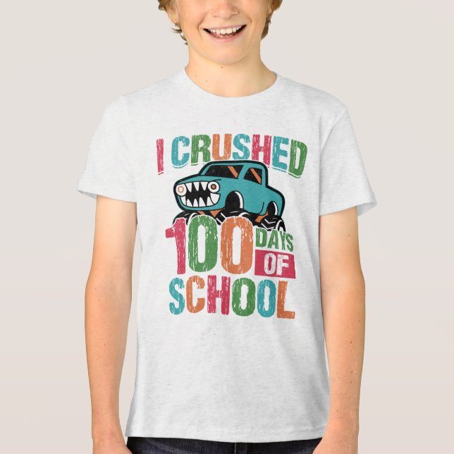 I Crushed 100 Days of School Monster Truck  (Frente)