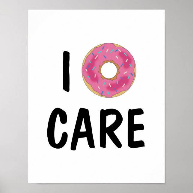 I Doughnut Care Teen Poster (Frente)