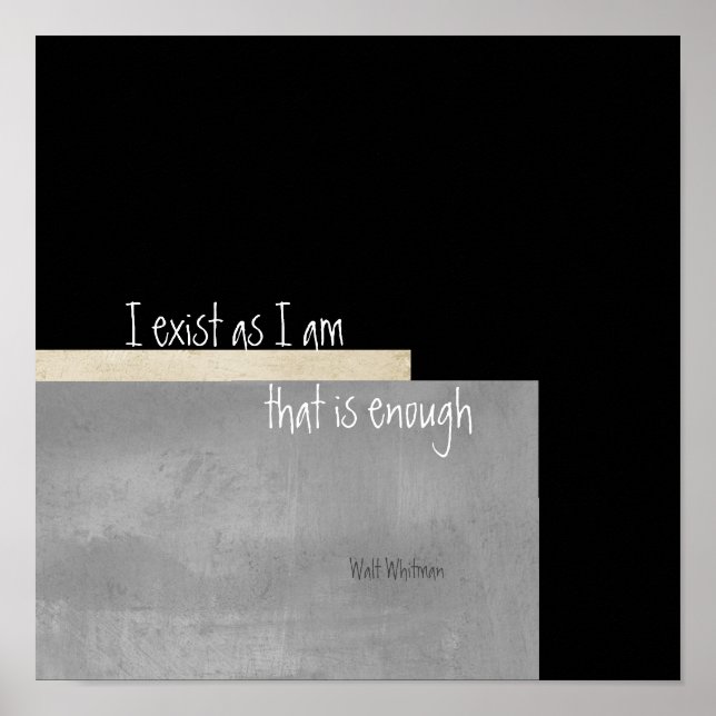 I exist inspirational  Walt Whitman quote poster (Frente)