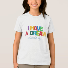 I have a dream