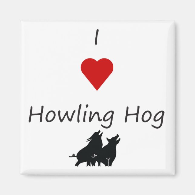 I Hearling Howling Hog Barbecue Imã de geladeira (Frente)