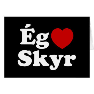 I Heart (Love) Skyr [Ég Elska Skyr] Cartão Islandê